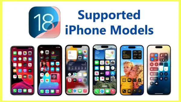 iOS 18 is Supported with These iPhone Models