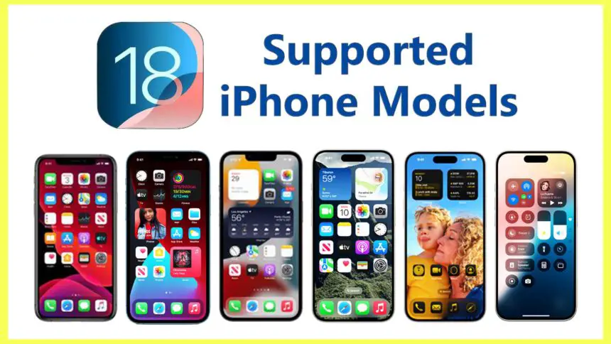 iOS 18 is Supported with These iPhone Models